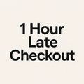 1 Hour Late Checkout (Max 2)
