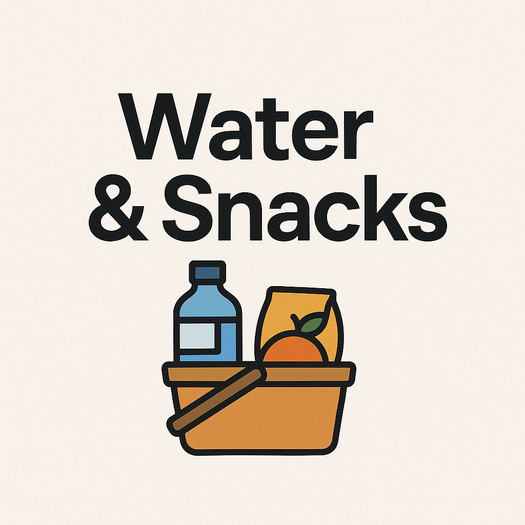 Water & Snacks